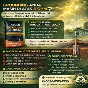 Semen Konduktif Kharcoal: Inovasi Material untuk Sistem Grounding Modern