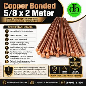 Copper Bonded 5/8 x 2 Meter: Batang Grounding Tembaga Murni untuk Sistem Pembumian Andal